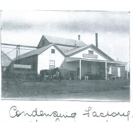 Condensing factory, Lowood