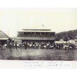 Tug of war in front of the Club Hotel, Ipswich Street, Esk.